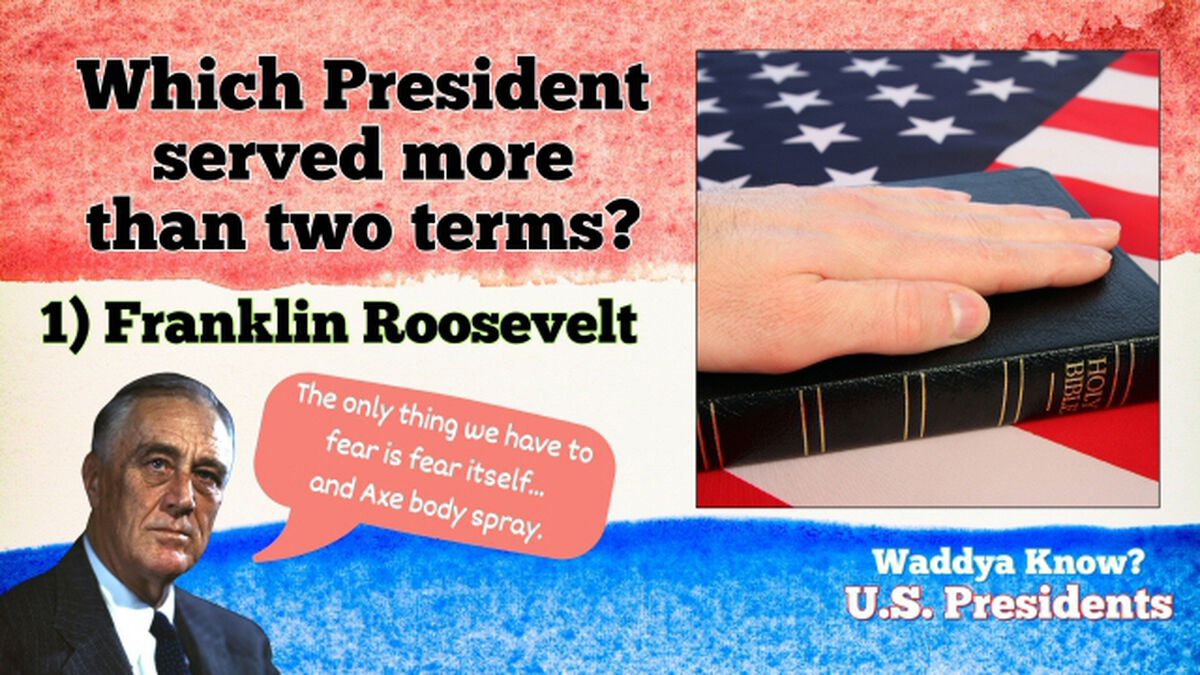 Waddya Know? U.S. Presidents image number null